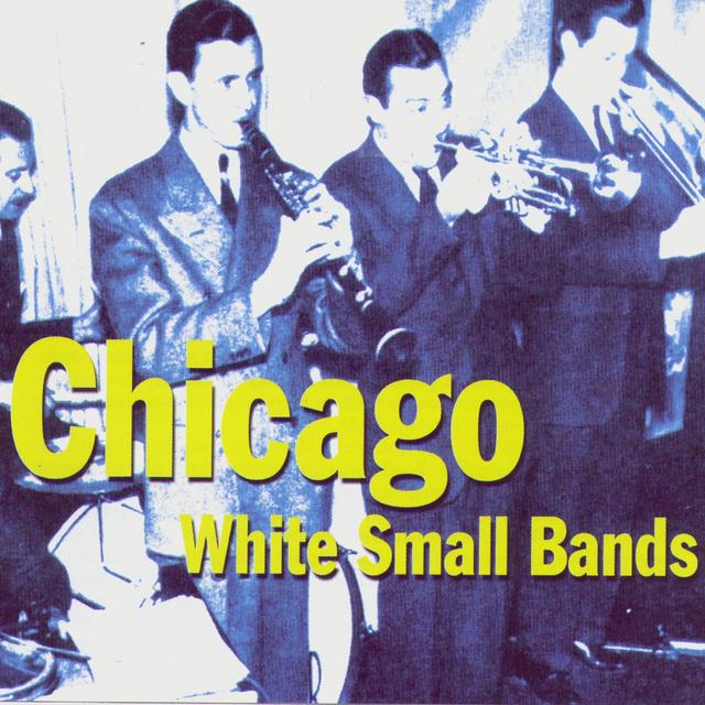 Album cover art for Chicago White Small Bands