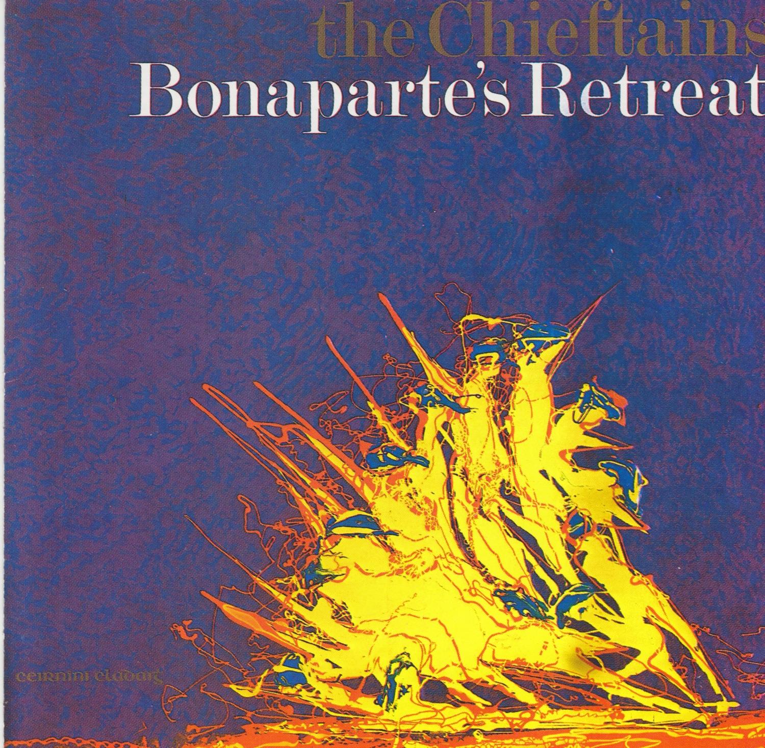 The Chieftains 6: Bonaparte's Retreat