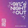 Girls Night Out
