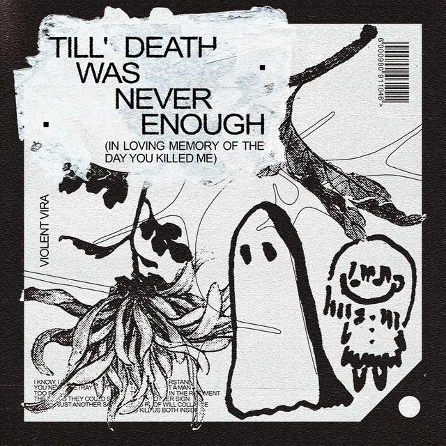Album cover art for Till' Death Was Never Enough