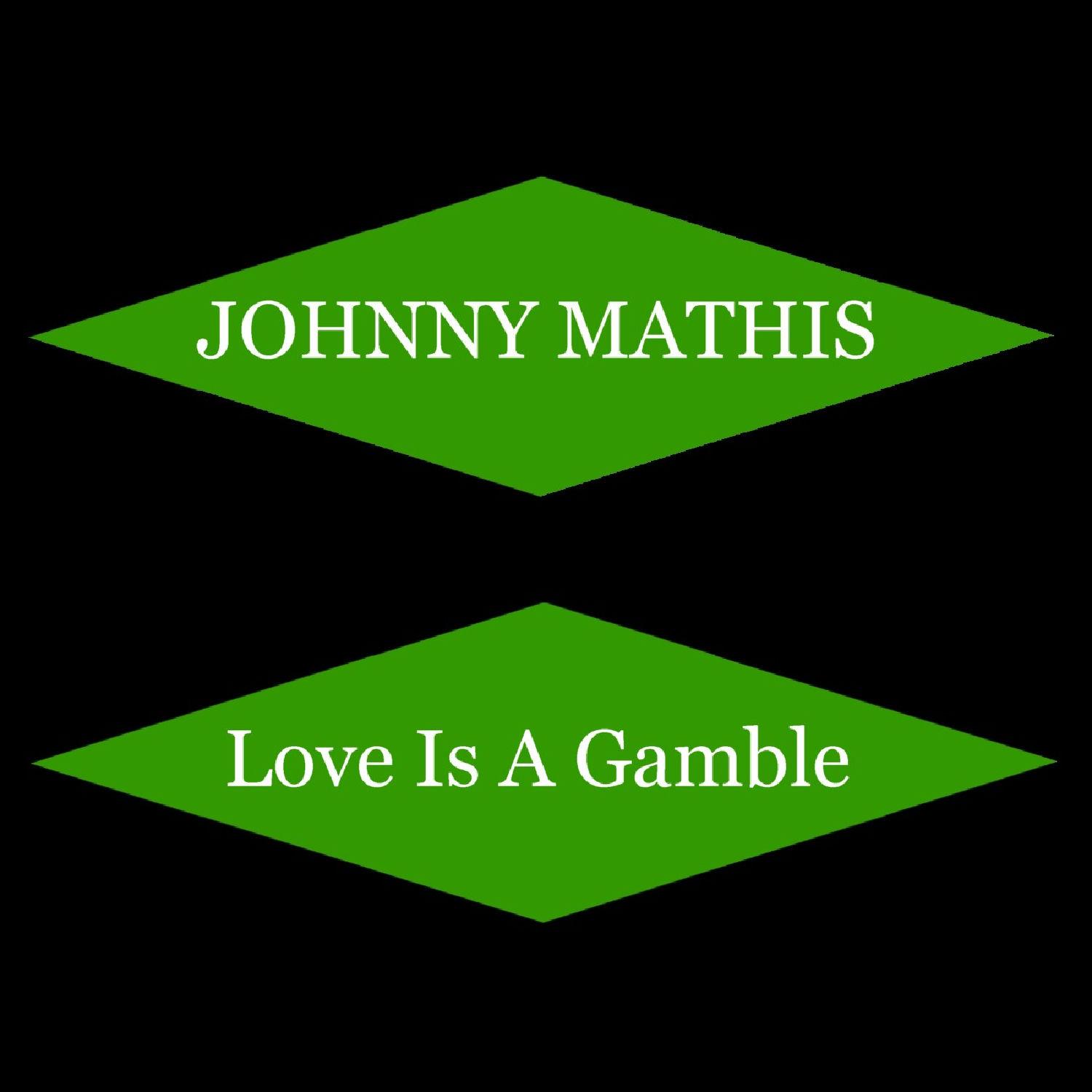 Love Is A Gamble