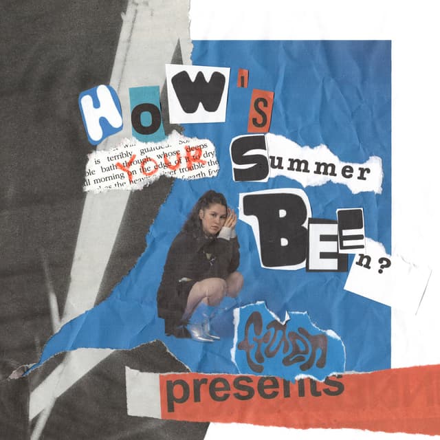 Album cover art for How’s Your Summer Been?