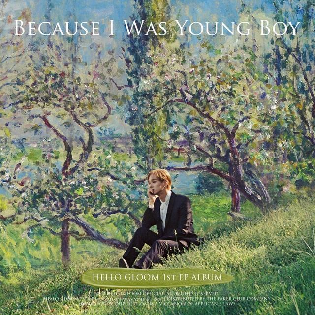Album cover art for Because I Was Young Boy
