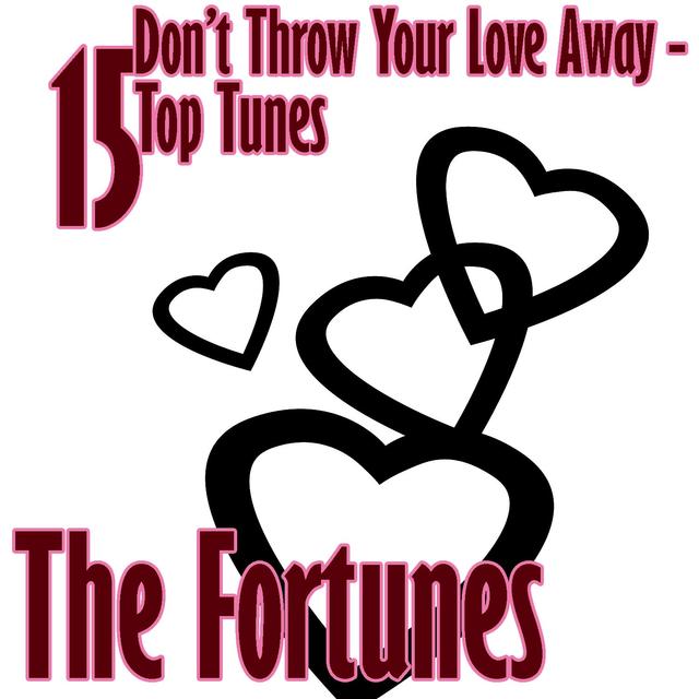 Album cover art for Don't Throw Your Love Away - 15 Top Tunes