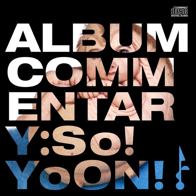Album cover art for Album Commentary: So!YoON!