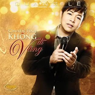 Album cover art for Chuyen Tinh Khong Di Vang