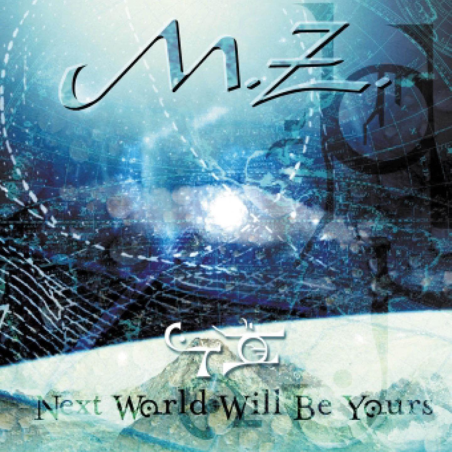 Next World Will Be Yours