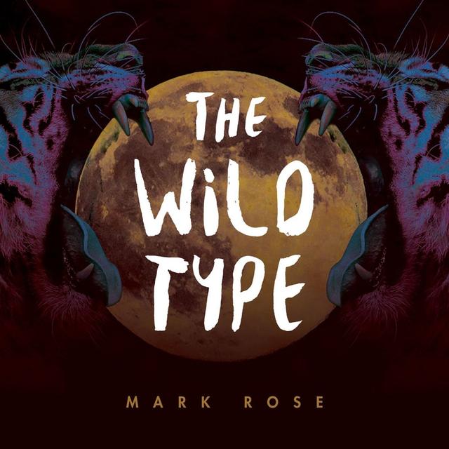 Album cover art for The Wild Type