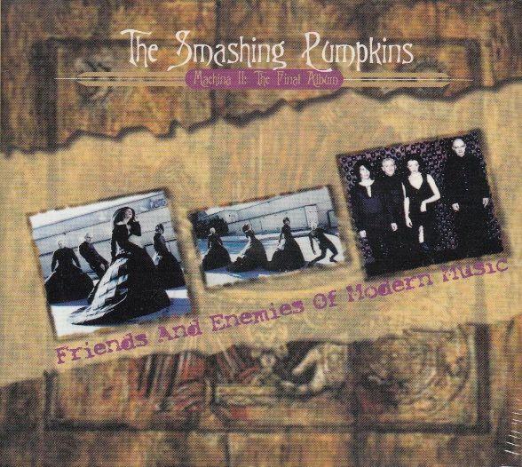 Machina II/The Friends and Enemies of Modern Music