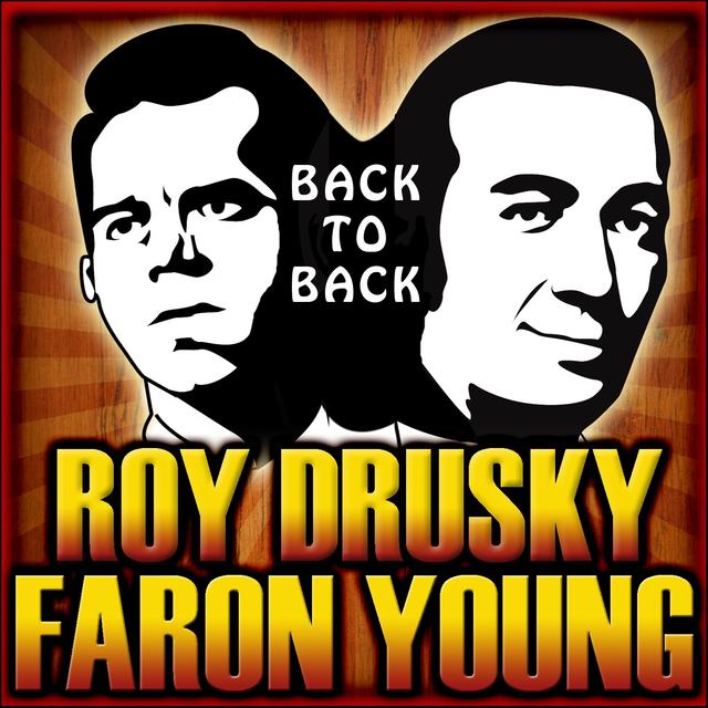 Album cover art for Back To Back - Roy Drusky & Faron Young