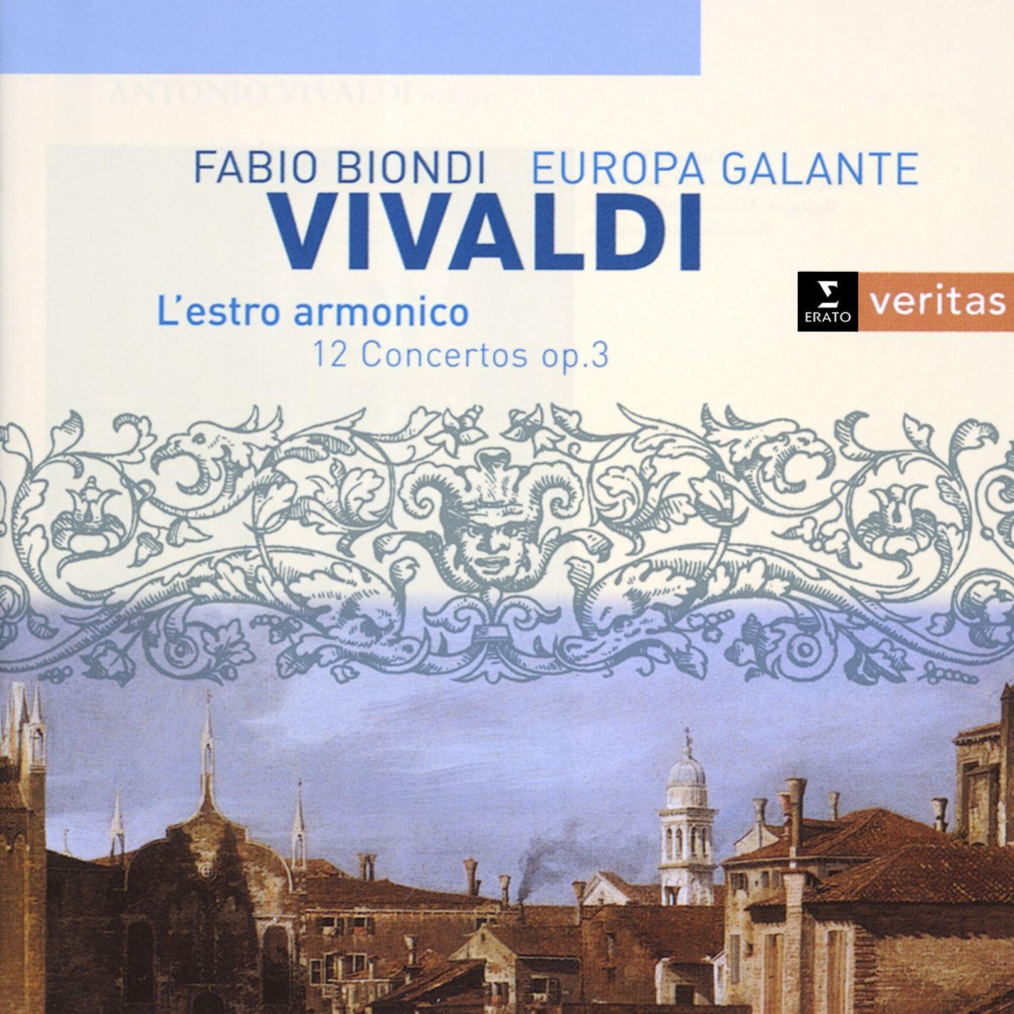 Vivaldi: L'estro Armonico : Fabio Biondi - Europa Galante