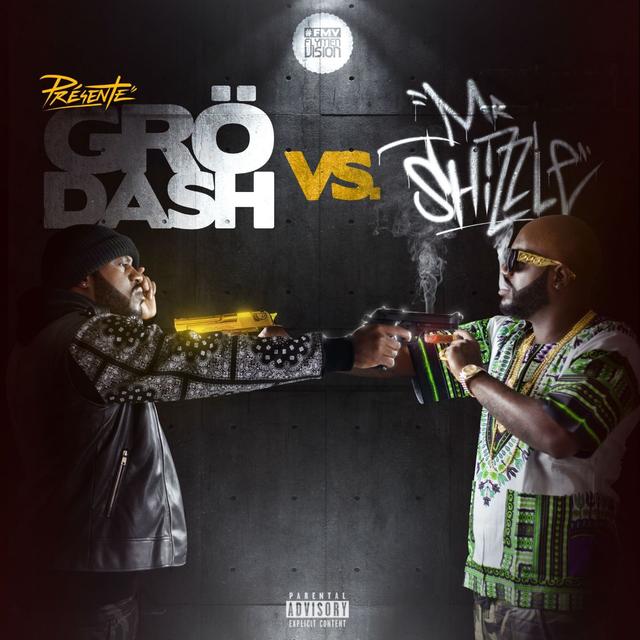 Album cover art for Grödash vs. Mr. Shizzle