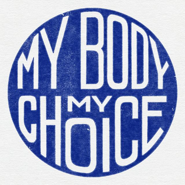 Album cover art for My Body My Choice