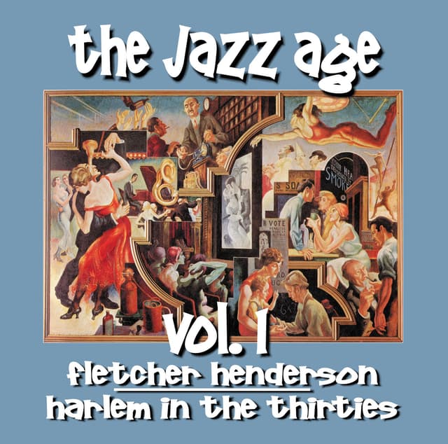Album cover art for The Jazz Age, Vol. 1: Harlem In The Thirties