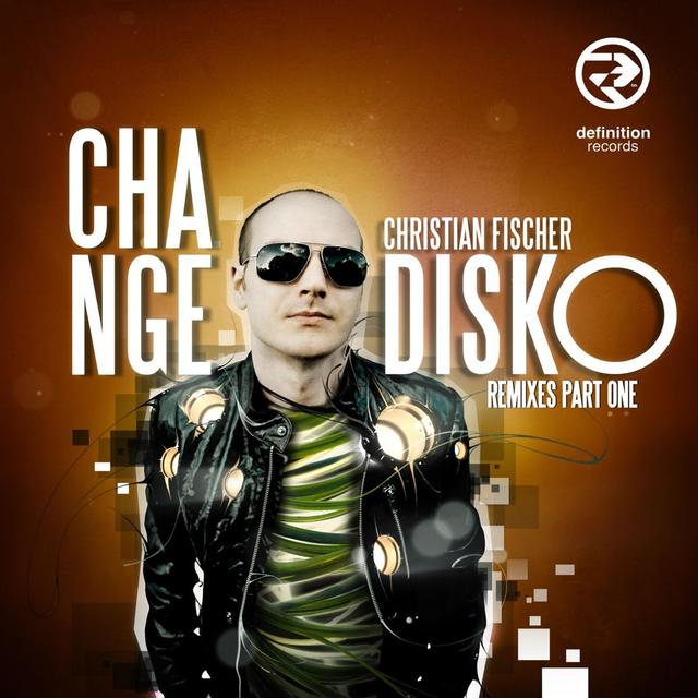 Album cover art for Change Disko Remixes Part One