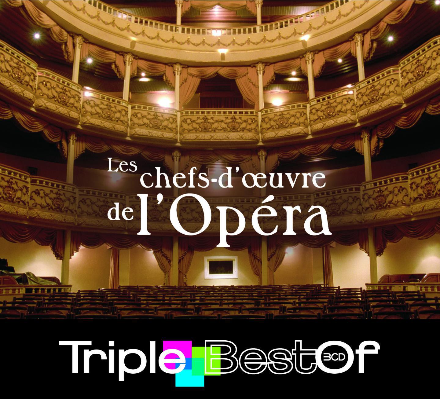 Triple Best Of Chefs-D'oeuvre De L'opéra