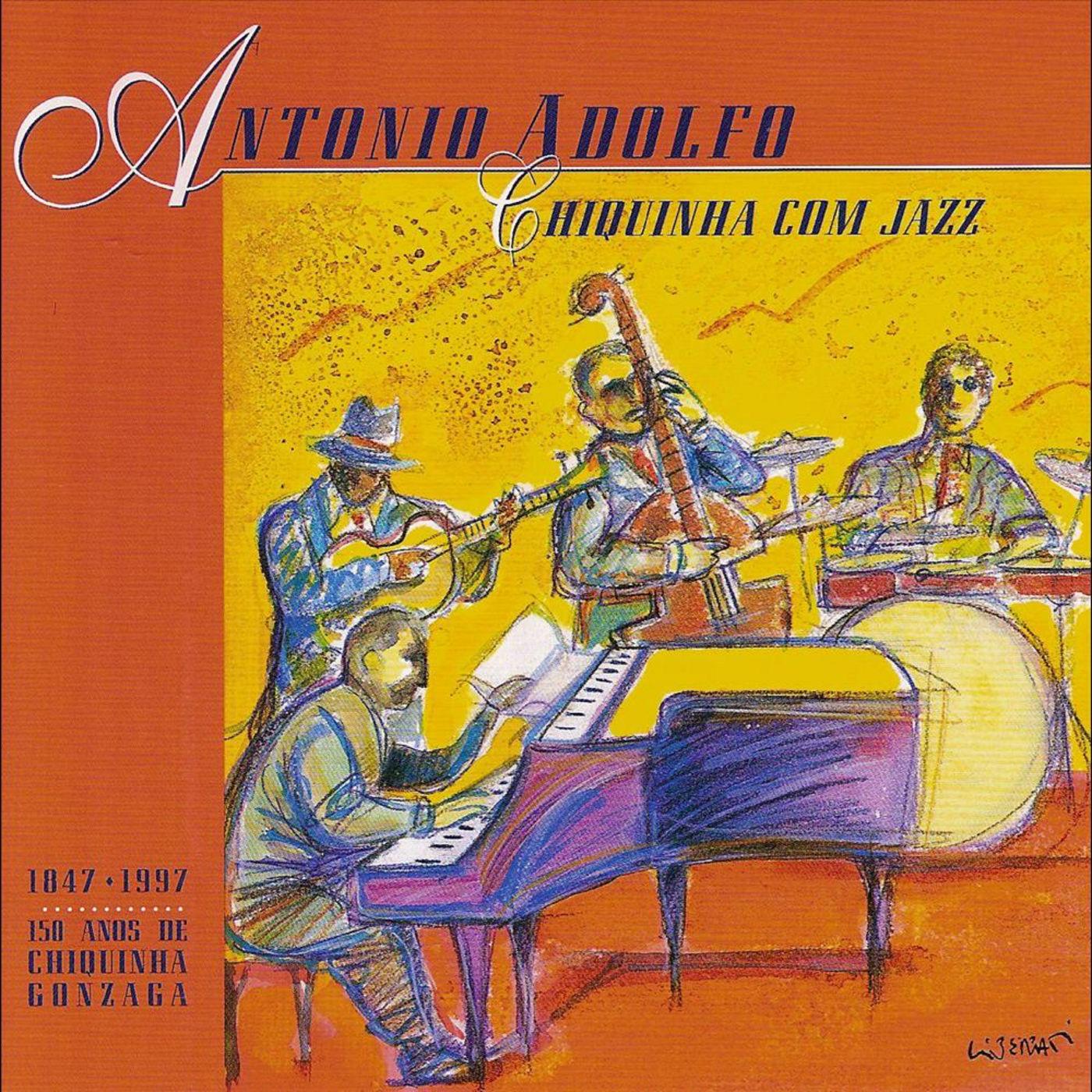 Chiquinha com Jazz