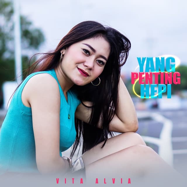 Album cover art for Yang Penting Hepi