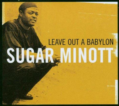 Leave Out a Babylon