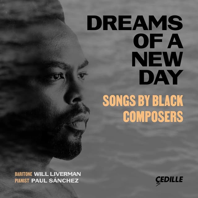 Album cover art for Dreams of a New Day: Songs by Black Composers