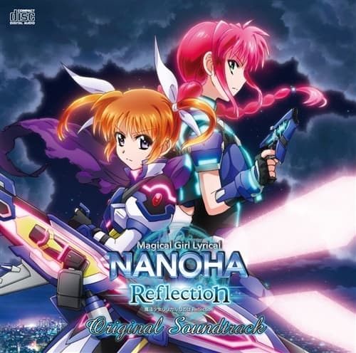 Album cover art for 魔法少女リリカルなのは Reflection Original Soundtrack