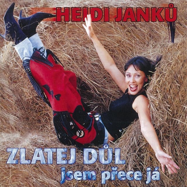 Album cover art for Zlatej Důl Jsem Přece Já