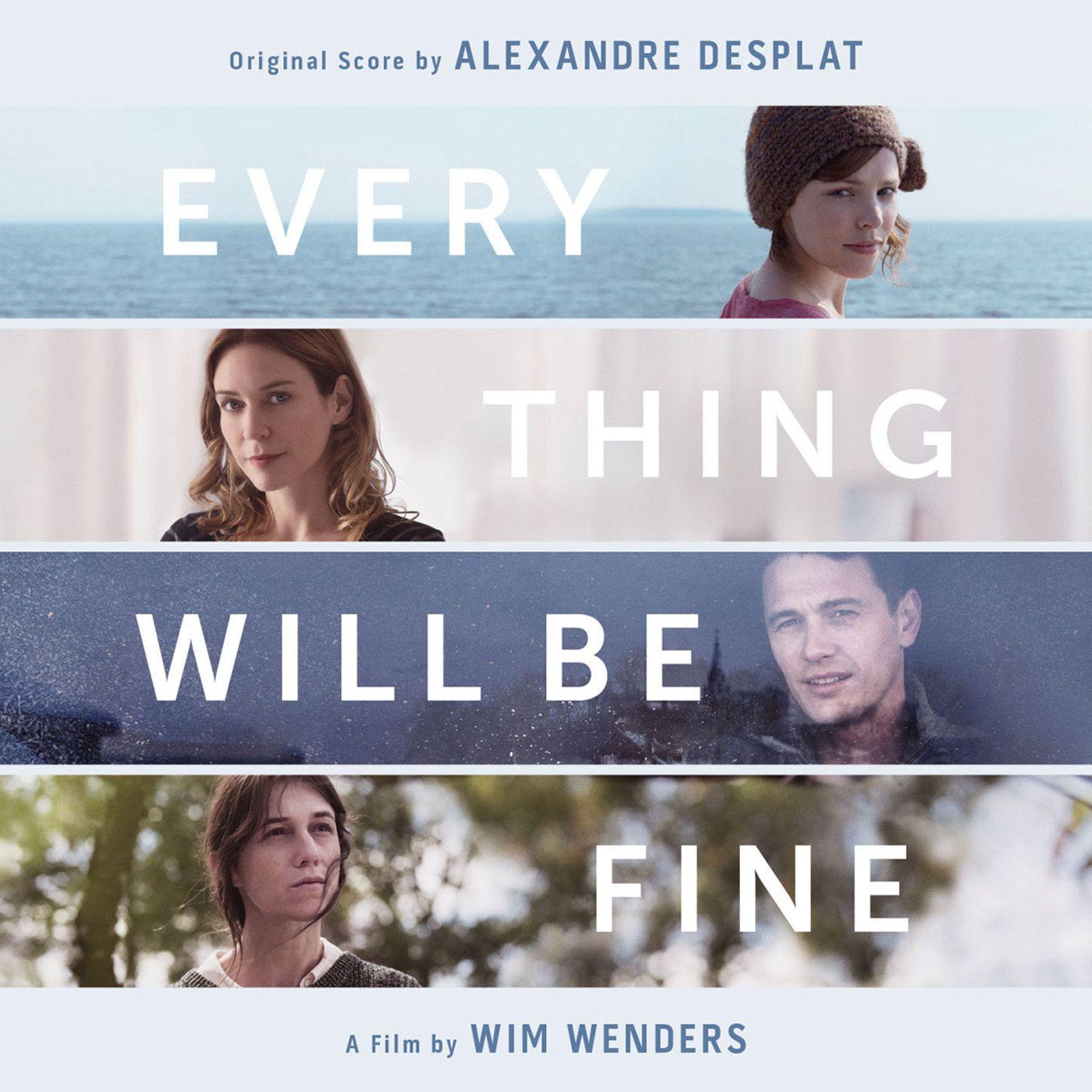 Every Thing Will Be Fine [B.O.F.]