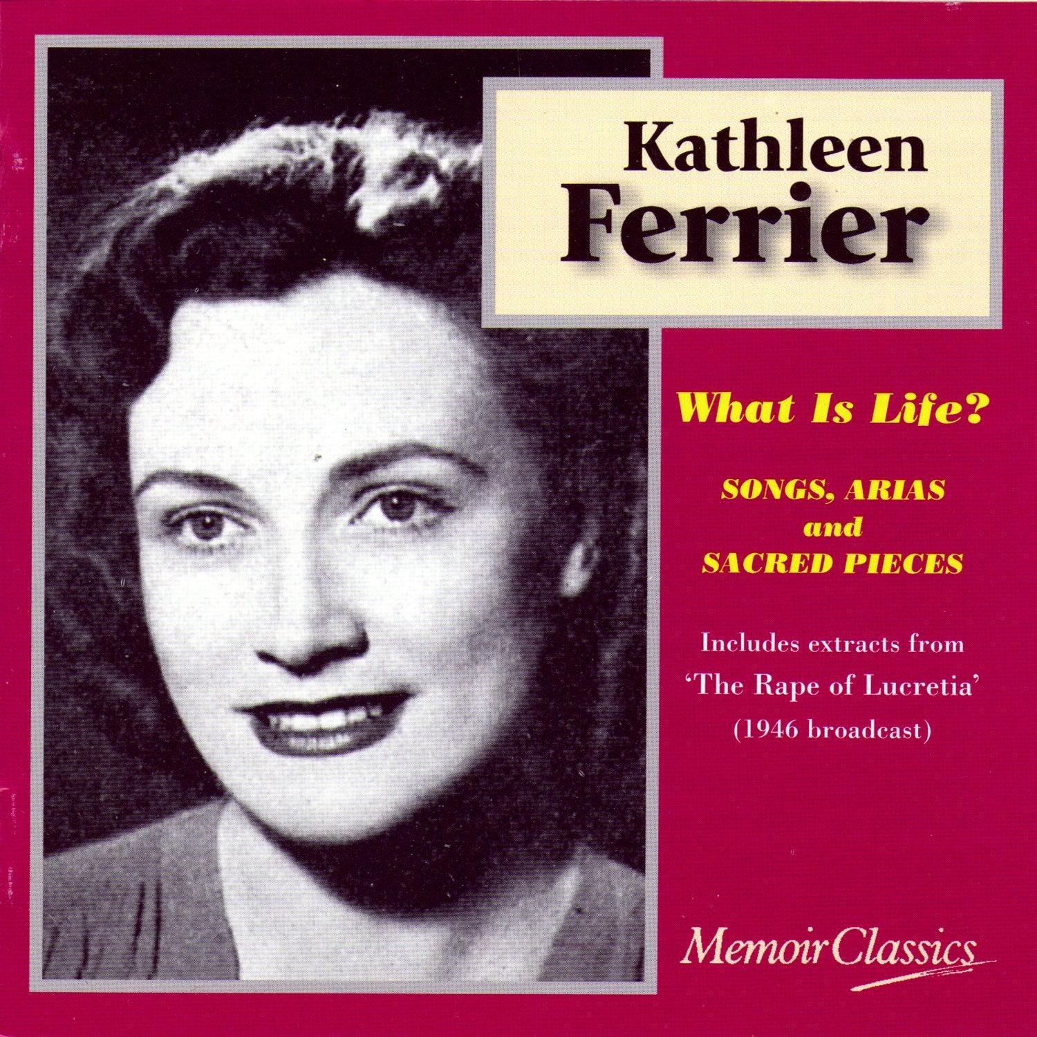 What Is Life? Songs, Arias And Sacred Pieces From Purcell, Handel, Pergolesi, J.s. Bach, Gluck, Mendelssohn And Britten