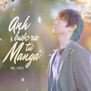 Album cover art for Anh Bước Ra Từ Manga