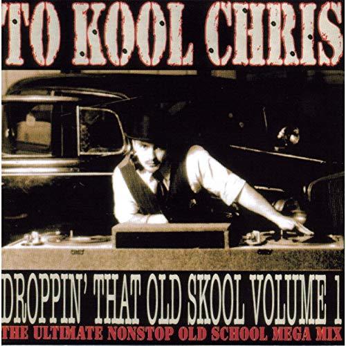 Album cover art for Droppin' That Old School Volume 1