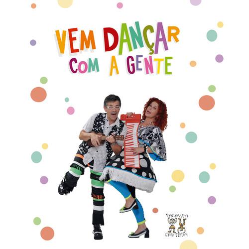 Album cover art for Vem Dançar Com a Gente