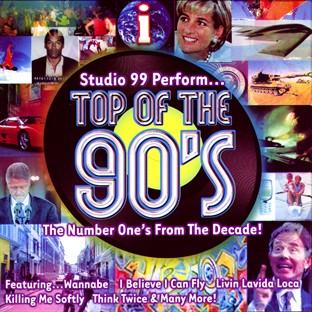 Album cover art for Top Of The 90's - Number Ones From The Decade