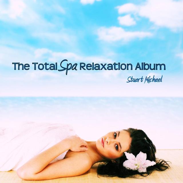 Album cover art for The Total Spa Relaxation Album