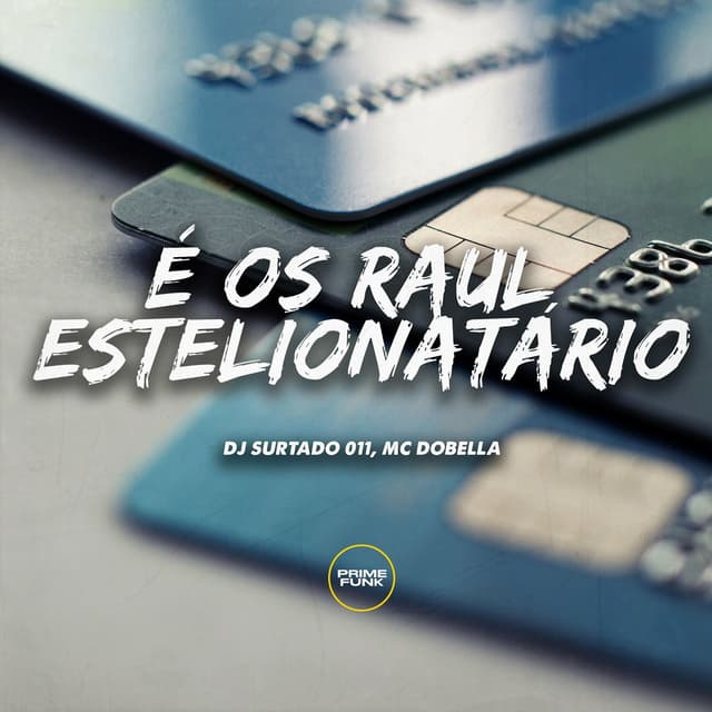 Album cover art for É os Raul Estelionatário