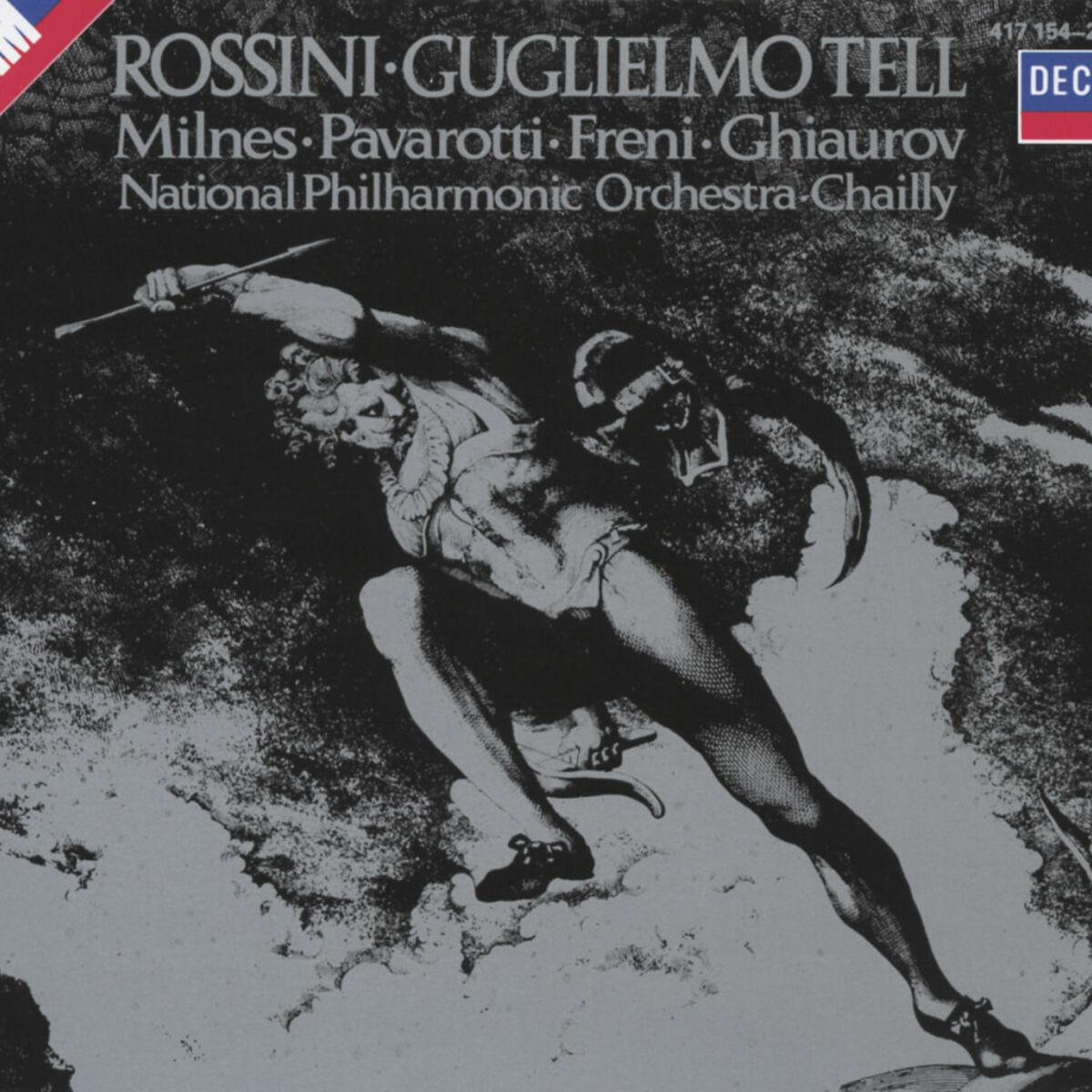 Rossini: Gugliemo Tell