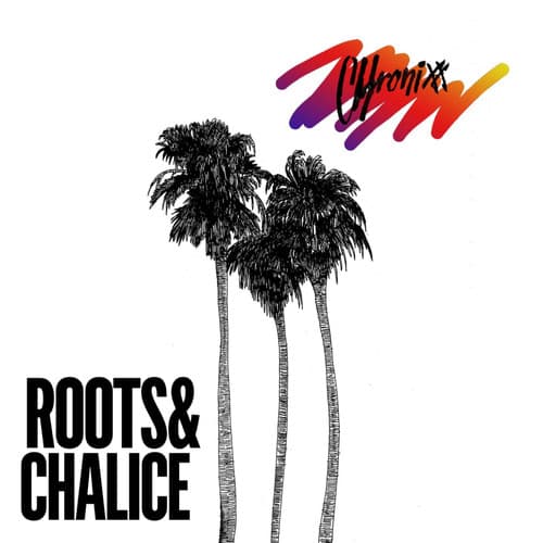 Album cover art for Roots & Chalice