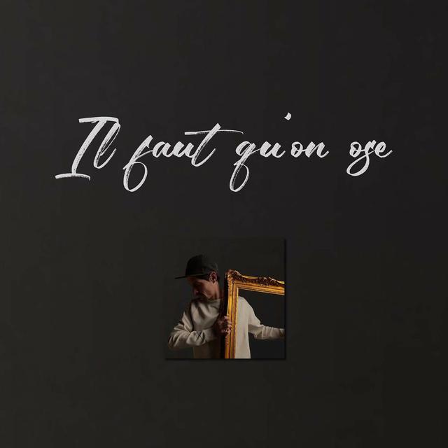 Album cover art for IL FAUT QU'ON OSE - Single