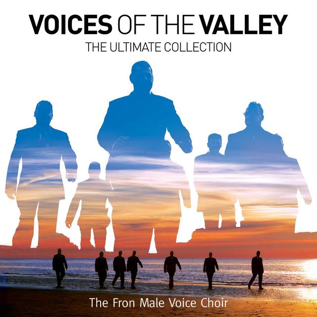 Album cover art for Voices Of The Valley: The Ultimate Collection Standard CD