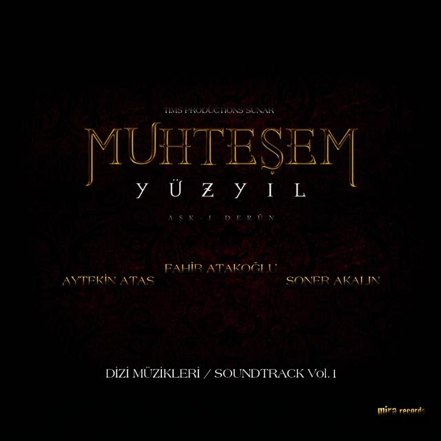 Album cover art for Muhteşem Yüzyıl Vol.1 (Orijinal Dizi Müzikleri)
