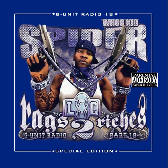 Album cover art for G-Unit Radio, Pt. 18 : Rags 2 Riches