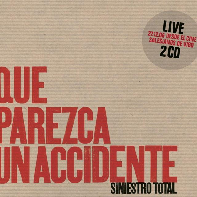 Album cover art for Que Parezca Un Accidente