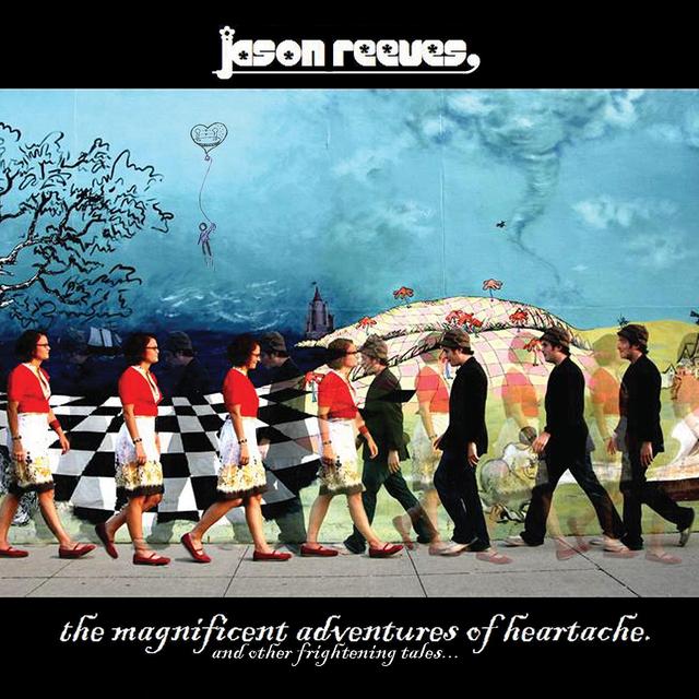 Album cover art for The Magnificent Adventures Of Heartache [and Other Frightening Tales...]