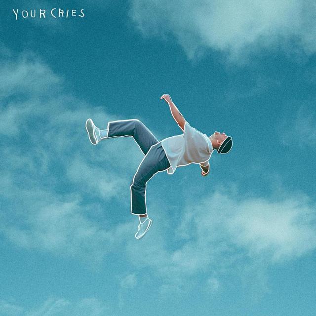 Album cover art for Your Cries
