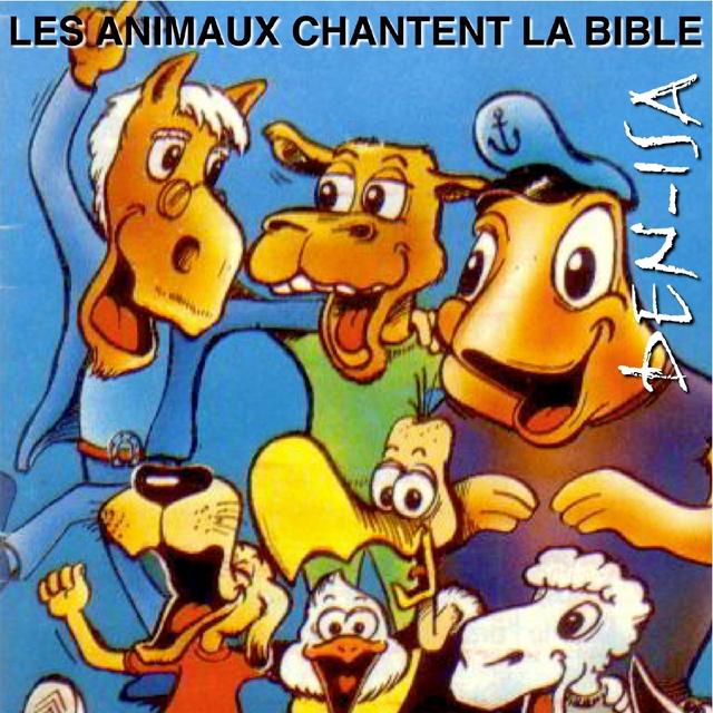 Album cover art for Les Animaux Chantent La Bible