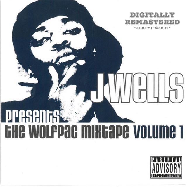 Album cover art for The Wolfpac Mixtape, Vol. 1 (2021 Remastered)
