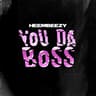 You Da Boss