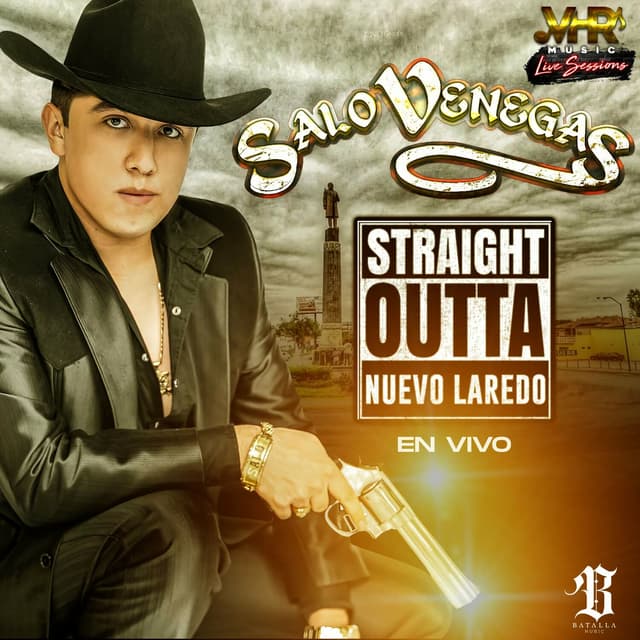 Album cover art for Straight Outta Nuevo Laredo
