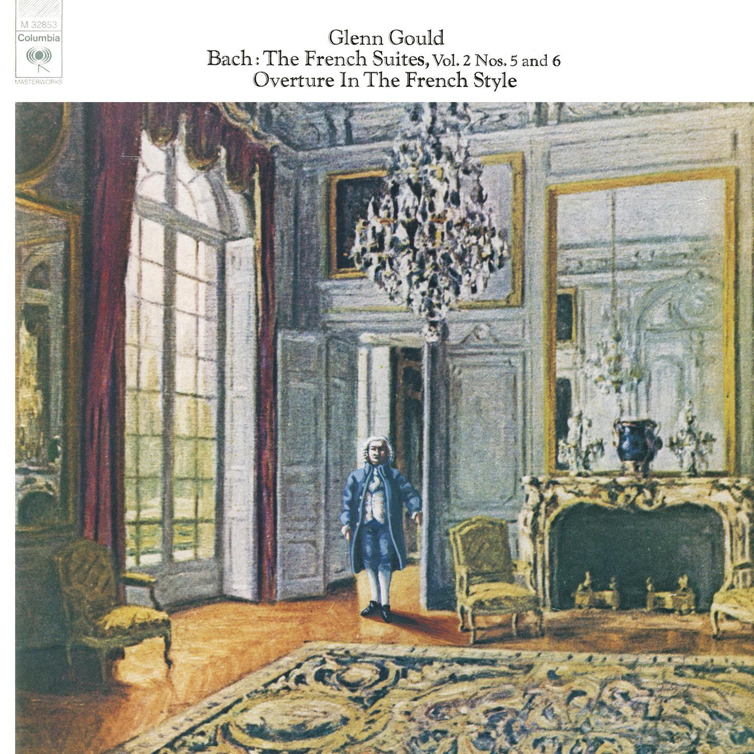 Bach: The French Suites, Vol. 2 & Overture in the French Style