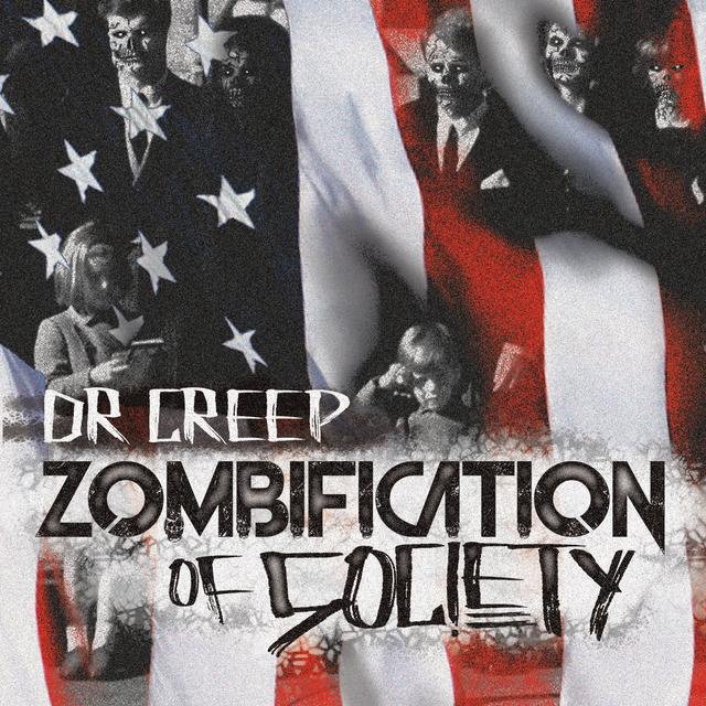 Album cover art for Zombification of Society