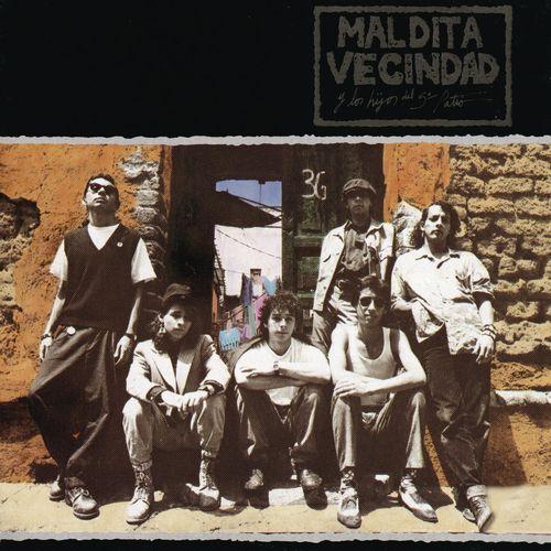 Album cover art for Maldita Vecindad y los Hijos del Quinto Patio